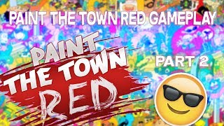 Paint The Town Red | Arena I and II screenshot 4