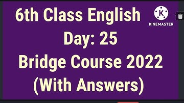 bridge course 6th std english day 25 answers/setu abhyas 6th class english activity 25/सेतू 2022 6वी