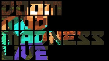 Brutal Minecraft / Golden Souls 3 Demo - Doom Mod Madness LIVE