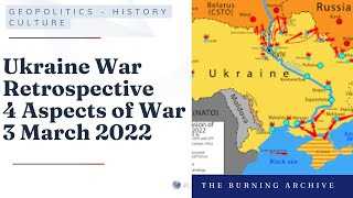 Thumbnail for NATO-Russia-Ukraine War Retrospective - War in Ukraine - Four vectors of war (3 March 2022)