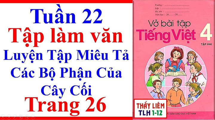 Bài tập tiếng việt 4 trang 26 tậm làm văn năm 2024