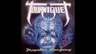 Tourniquet - VIENTO BORRASCOSO (DEVASTATING WIND) - from Psycho Surgery