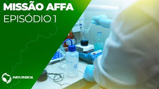 Missão Affa - Episódio 1 - Lfda - Laboratório Federal De Defesa Agropecuária