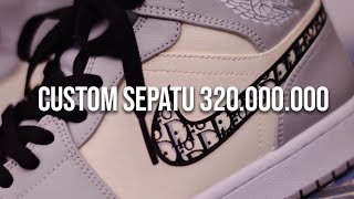 CUSTOM SEPATU AIR JORDAN JADI AIR 'DIOR' !!!