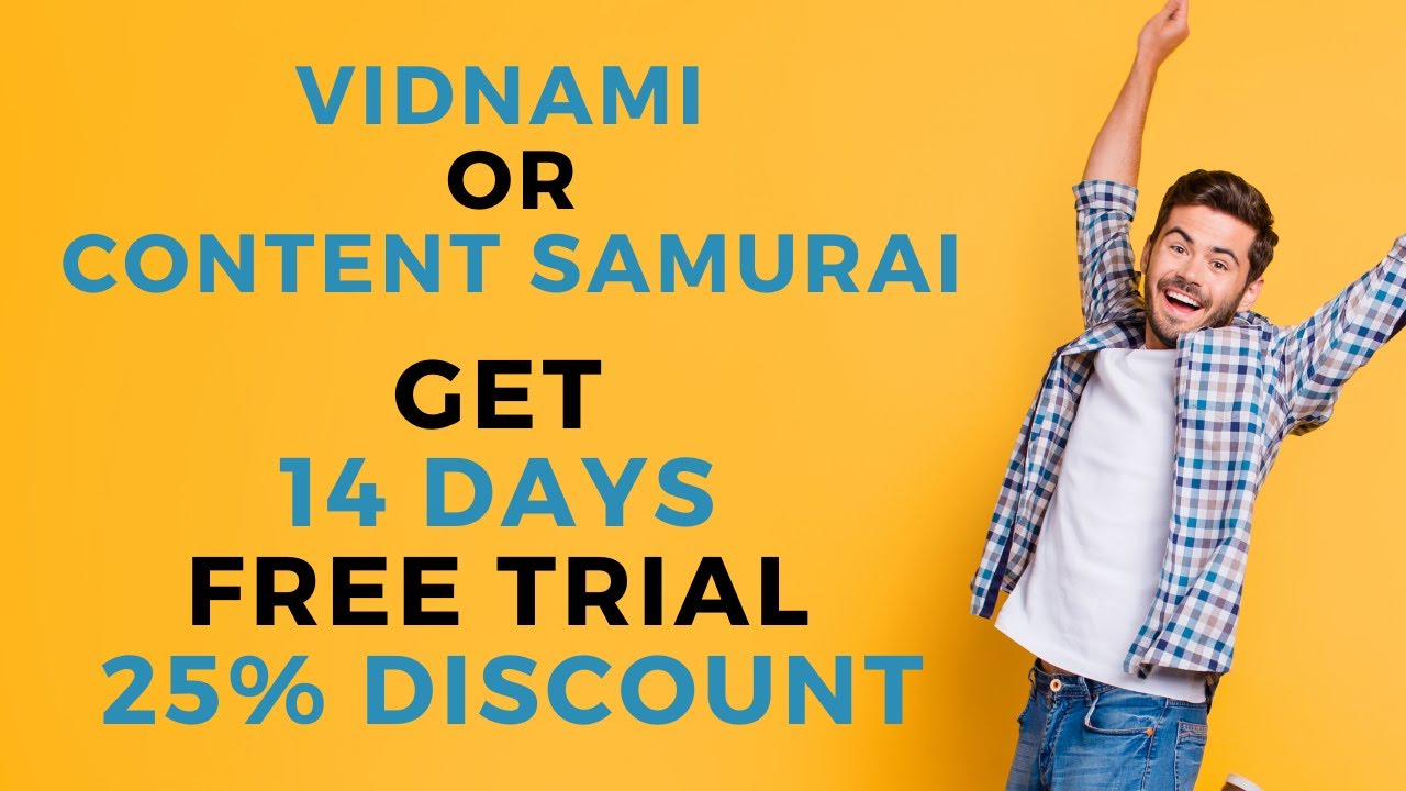 How to get Vidnami or Content Samurai 14 Days Free Trial YouTube