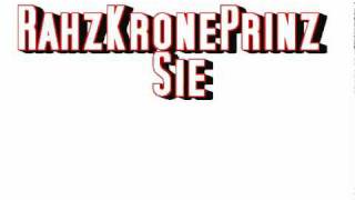 Rahzkroneprinz - Sie