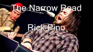 Rick Pino - The Narrow Road chords