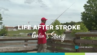 Life After Stroke | Galin's Story by Cone Health 145 views 8 days ago 11 minutes, 7 seconds
