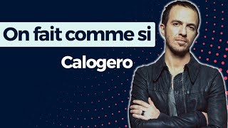 Calogero   On fait comme si  Paroles, Português lyrics