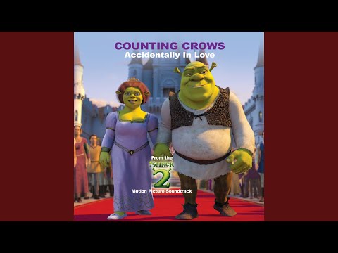 Counting Crows - Accidentally In Love (From "Shrek 2" Soundtrack)