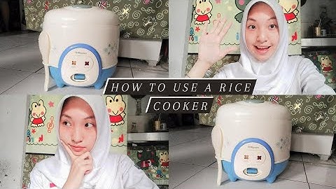 PROCEDURE TEXT - How To Use A Rice Cooker (XII-IPS4)