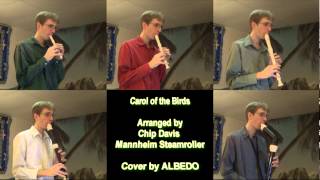 Carol of the Birds, Mannheim Steamroller Christmas- Cover by ALBEDO (Recorder Quintet) chords