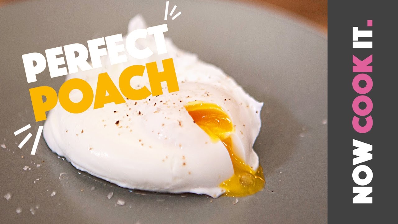 Poach The Perfect Egg!  SORTEDfood