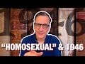 "Homosexual" & 1946 - The Becket Cook Show Ep.13