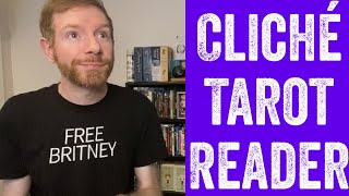 Ten TAROT CLICHÉS I’m Guilty Of! #ClicheTarotReader