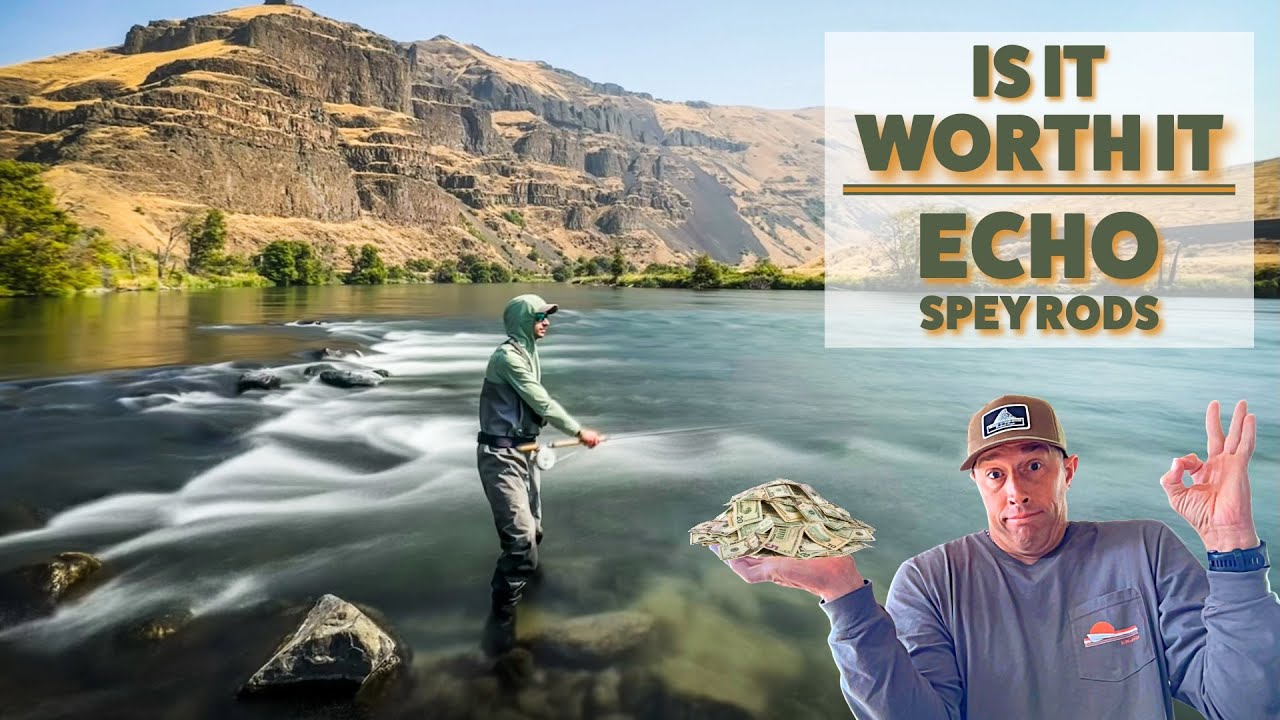 Echo Spey Rods: Worth It or Waste? | Unfiltered Review