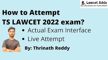 How to attempt TS Lawcet 2022 ? | Live Attempt | Computer Based Test | Thrinath Reddy | Lawcet Adda
