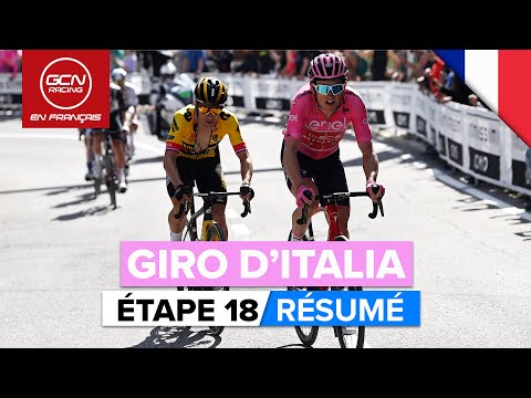 Giro D'Italia 2023 Résumé - Étape 18