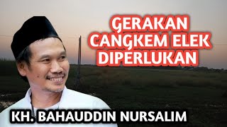 Gus Baha || Gerakan Cangkem Elek diperlukan