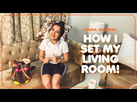 How I Set My Living Room | Sara Gurpal | The Sara Shop