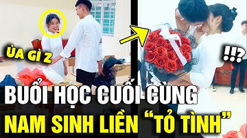Tranh thủ BUỔI HỌC CUỐI, nam sinh liền 