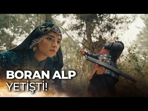 Boran alp, Bala Hatun'u son anda kurtardı - Kuruluş Osman