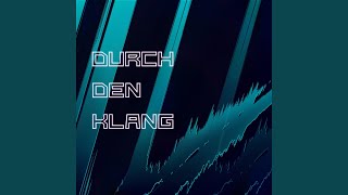 Durch Den Klang