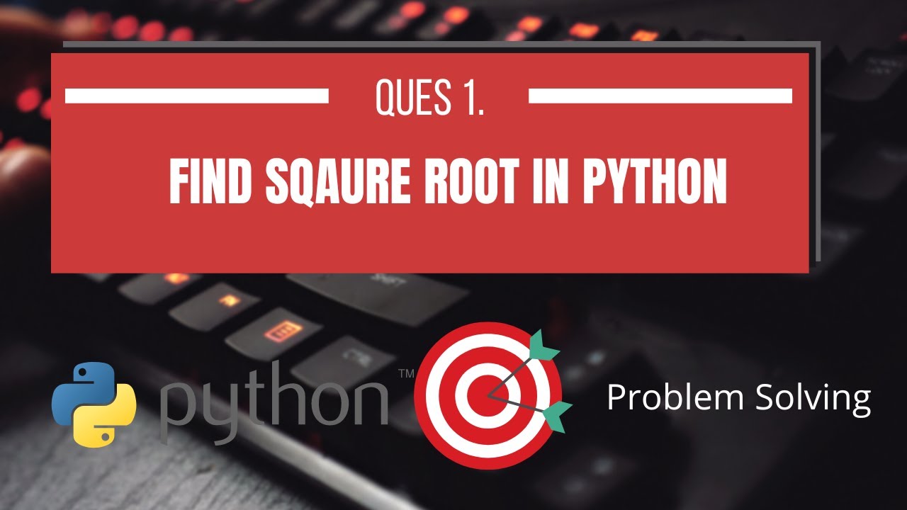Write A Program To Find Sqaure Root Of A Number Python Code Caption write-a-program-to-find-sqaure-root-of-a-number-python-code-caption