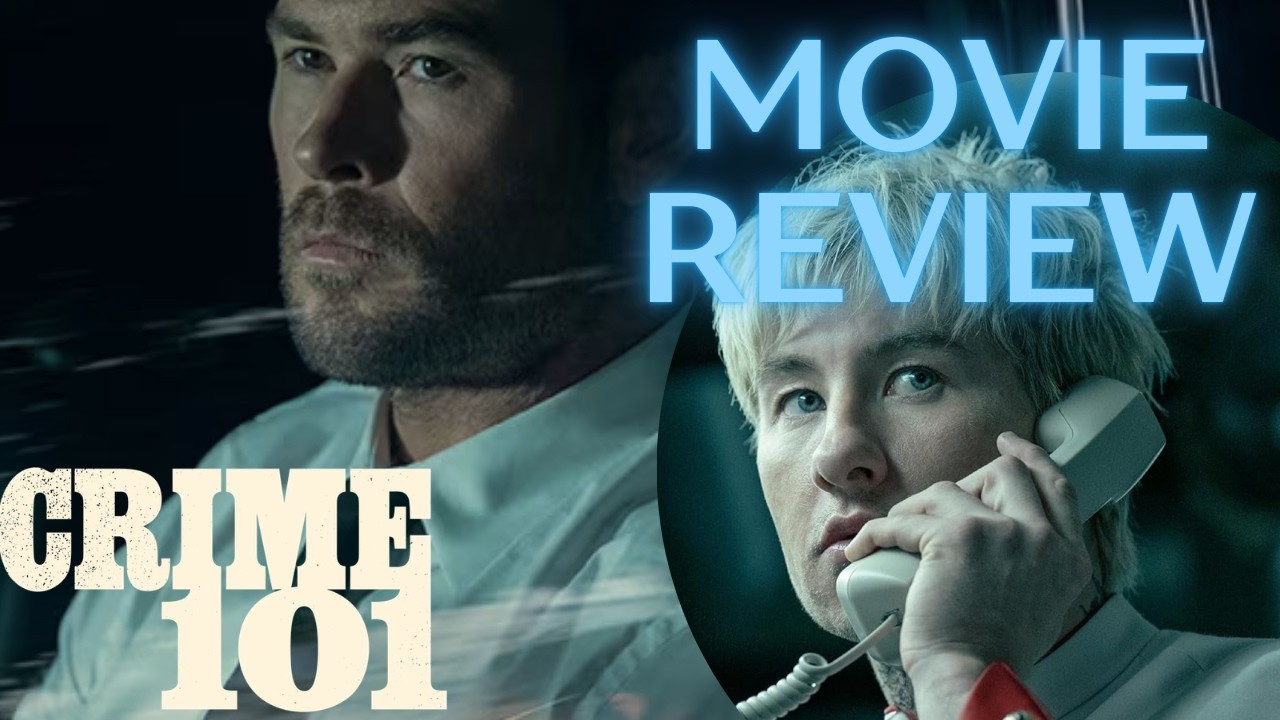 Crime 101 (2026) - Movie Review