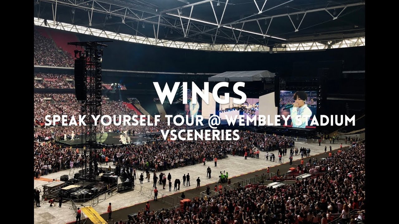 Wings - BTS 방탄소년단 SPEAK YOURSELF TOUR @ Wembley Stadium 20190601