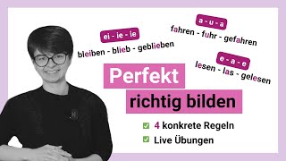 4 Regeln, um Perfekt richtig zu bilden | A2, B1, B2, C1 | Mini-Unterricht mit Yuliia | #Perfekt