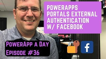 Power Apps Portals External Authentication with Facebook [Episode 36]