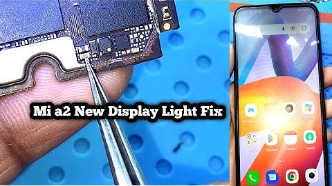 Redmi A2-2023 Display Backlight Problem solution || Mi a2 new Display Light Not working Solution