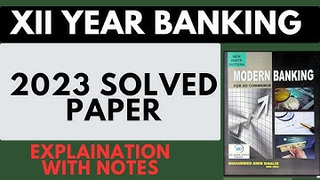 Xii Year Banking | Sindh board | 2023 Solved Paper