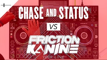 Transition Challenge - Chase & Status vs Friction & Kanine
