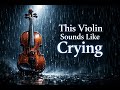 This Violin Sounds Like Crying – The Most Emotional Violin Solo Ever