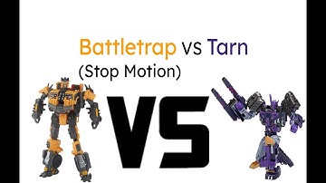 Battletrap Vs Tarn (Transformers Stop Motion)