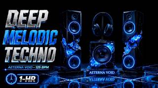 Deep Melodic Techno | 125 BPM-Session | New Reality