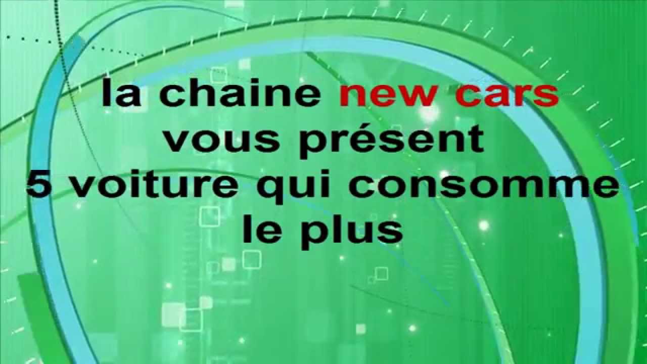 top 5 des voitures qui consomment le plus YouTube top 5 des voitures qui consomment le plus YouTube