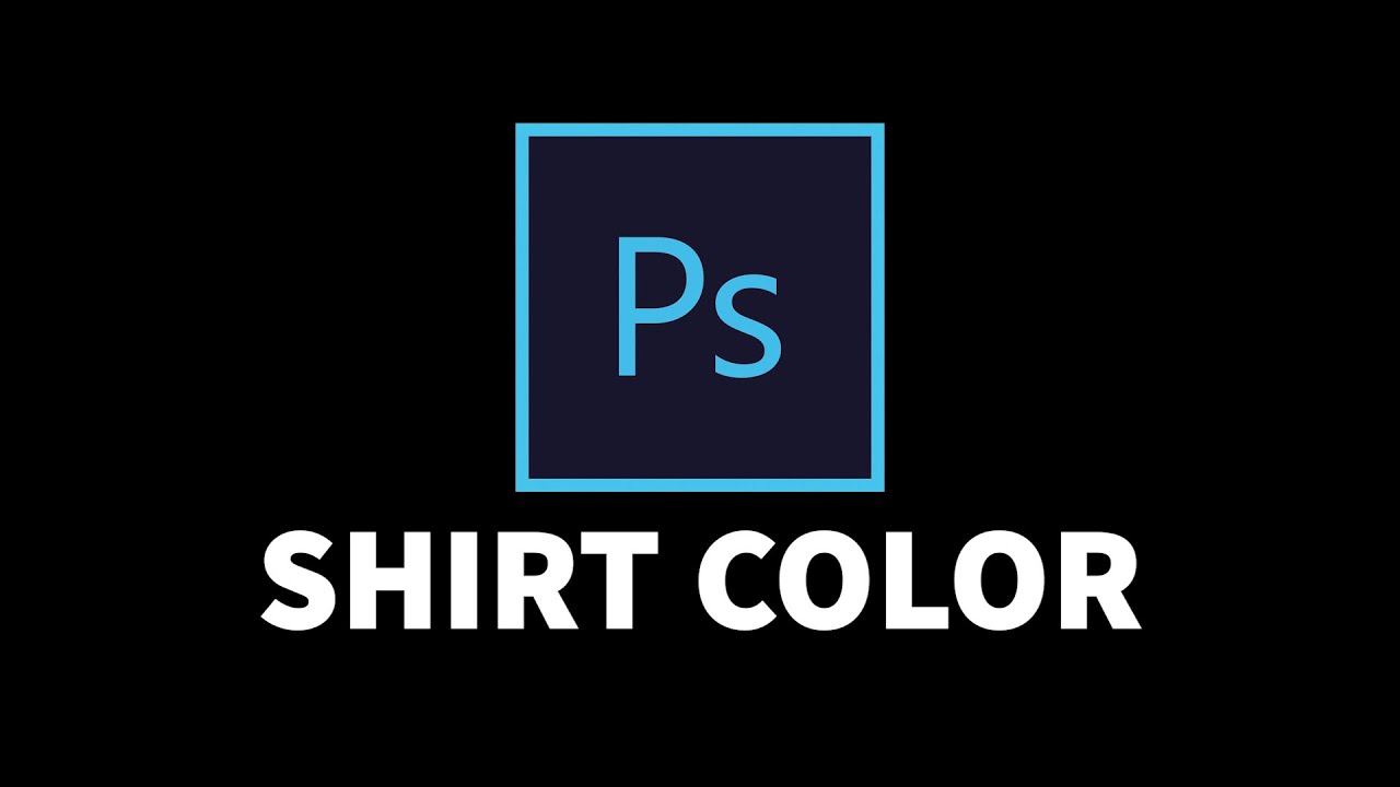 how-to-change-the-color-of-a-shirt-in-photoshop-youtube