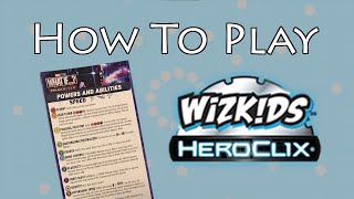 How to Play Heroclix (Part 2)