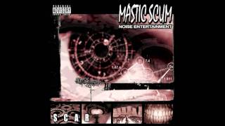 Mastic Scum - Eyesolation