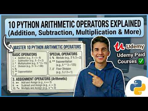 10 Python Arithmetic Operators Explained | Addition, Subtraction, & More | Udemy Paid Courses ✅
