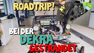 Der Roadtrip beginnt & alles geht schief! 280km Trabant "Gurken" Roadtrip endet bei der Dekra...