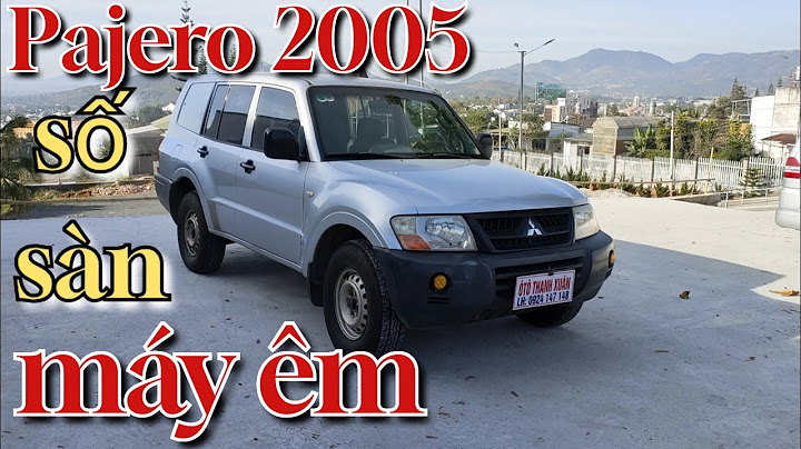 Đánh giá xe mitsubishi pajero 2002 năm 2024