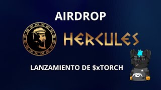 HERCULES DEX AIRDROP (SE VIENE $xTORCH)