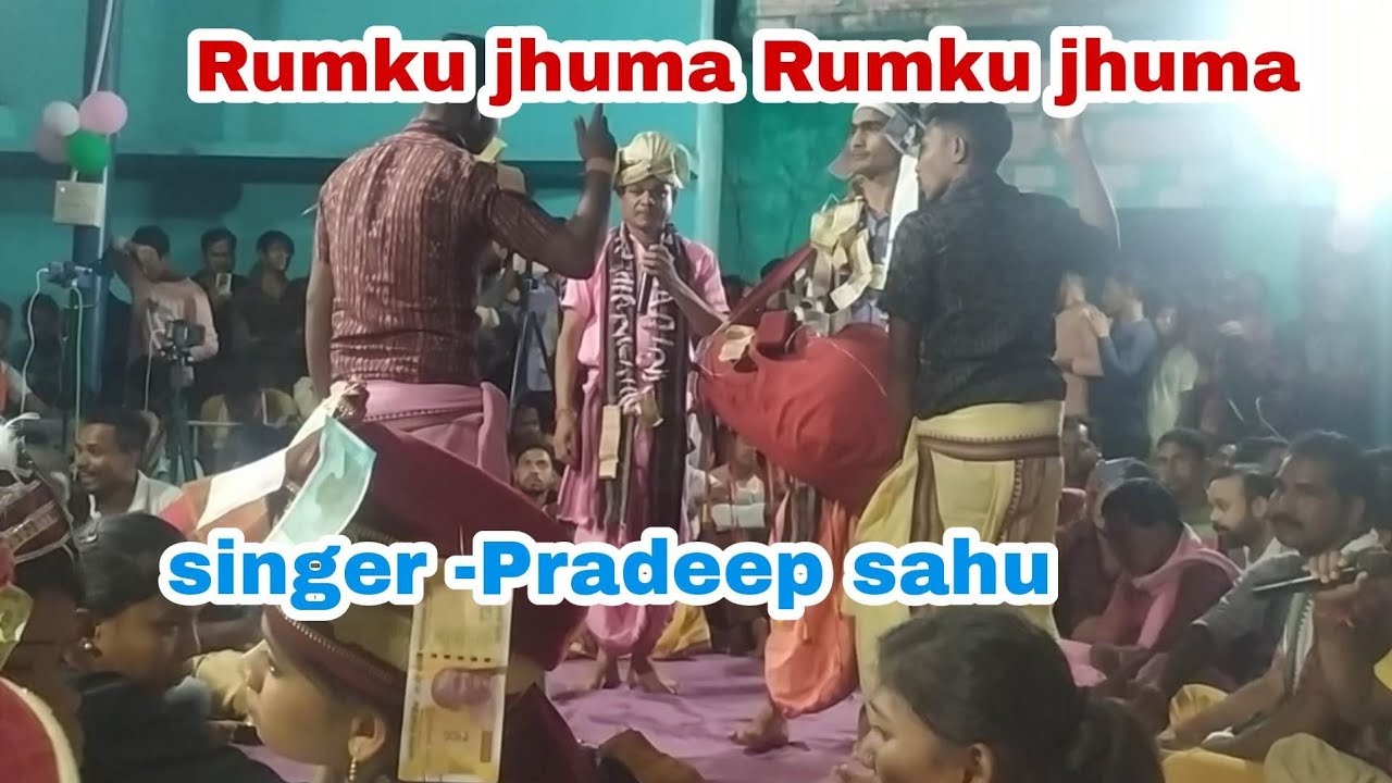 Rumku jhuma Rumku jhuma /singer -pradeep sahu - YouTube