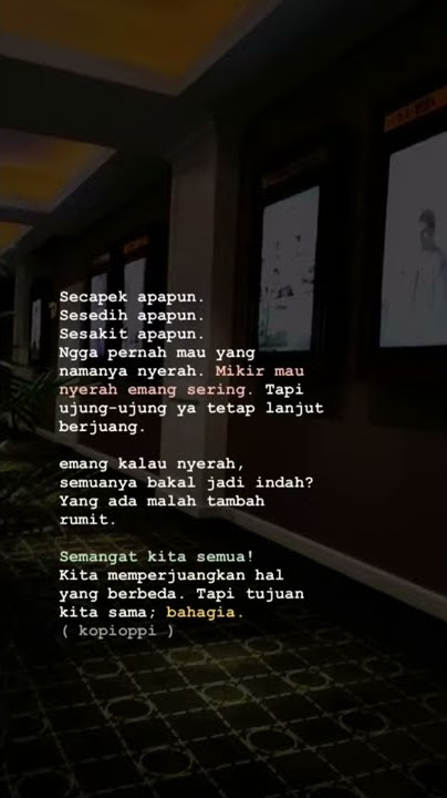 STORY WA - CAPEK SIH TAPI NGGA BAKAL NYERAH