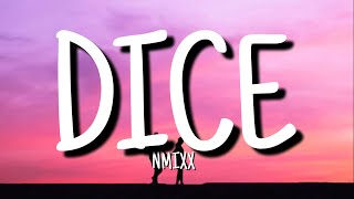 NMIXX - 'DICE' (English Lyrics)