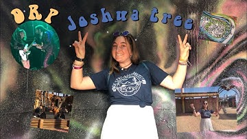 JOSHUA TREE CONCERT AND SPRING BREAK VLOG  |  Jocelyn Rausten